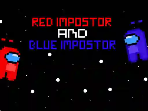 遊戲Red ?mpostor and  Blue ?mpostor在線