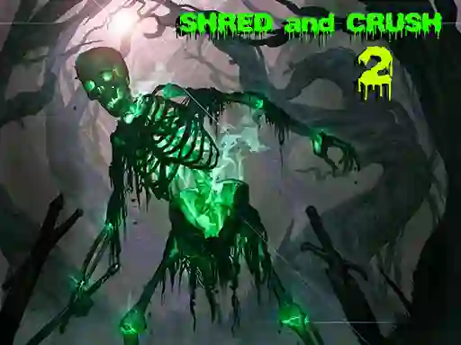 遊戲Shred and Crush 2在線