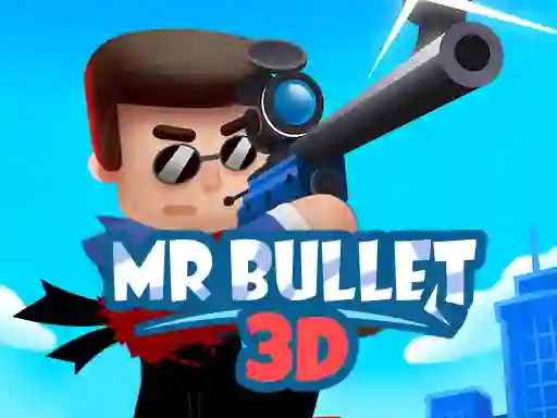 遊戲Mr Bullet 3D online在線