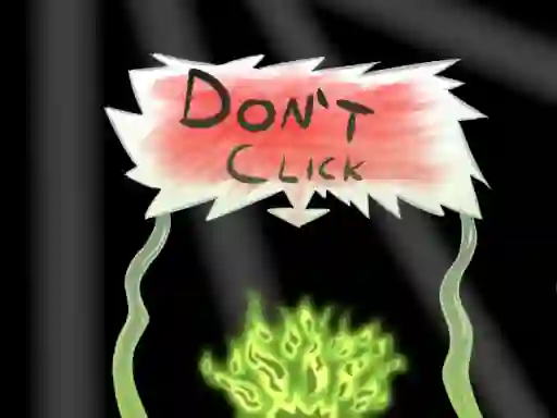 遊戲Don`t click在線