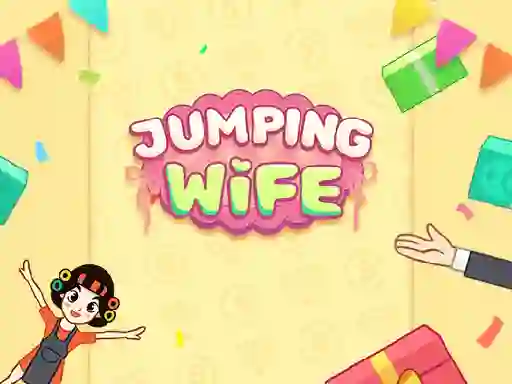 遊戲Jump Wife在線
