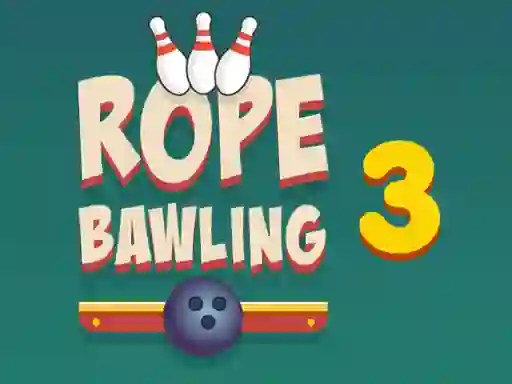 遊戲Rope Bawling 3在線