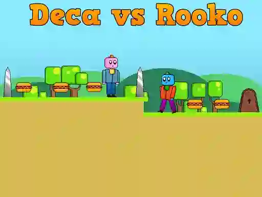 遊戲Deca vs Rooko在線