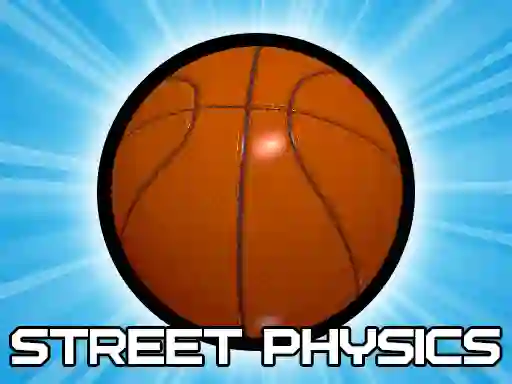 遊戲Street Physics在線