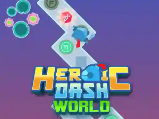 遊戲Heroic Dash World在線