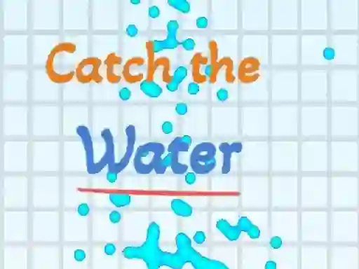 遊戲Catch the water在線