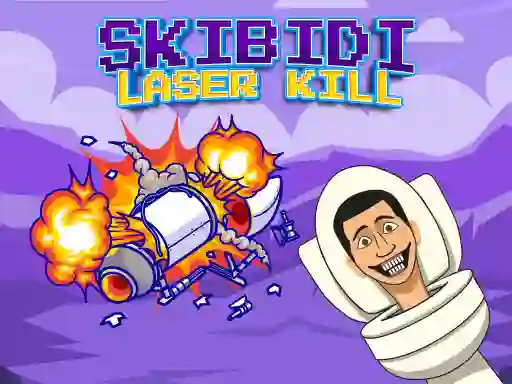 遊戲Skibidi Laser Kill在線