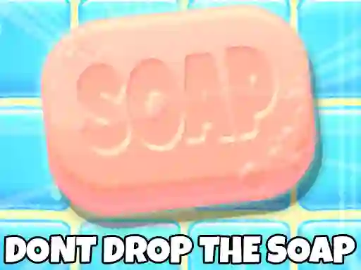 遊戲Don't Drop The Soap在線