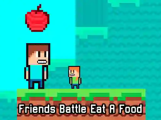 遊戲Friends Battle Eat A Food在線