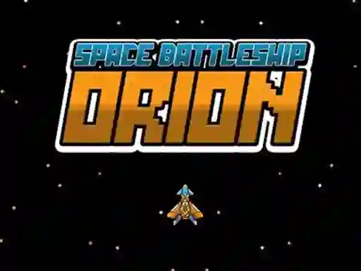 遊戲Space Battleship Orion在線