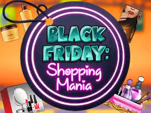 遊戲Black Friday: Shopping Mania在線