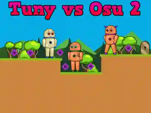 遊戲Tuny vs Osu 2在線