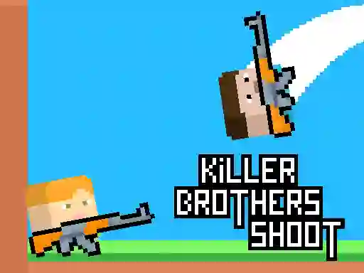 遊戲Killer Brothers Shoot在線