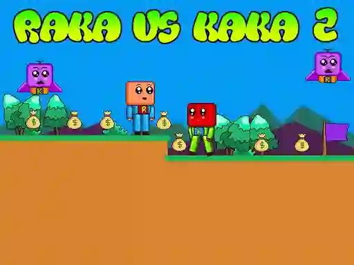 遊戲Raka vs Kaka 2在線