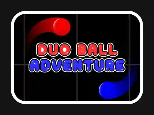 遊戲Duo Ball Adventure在線