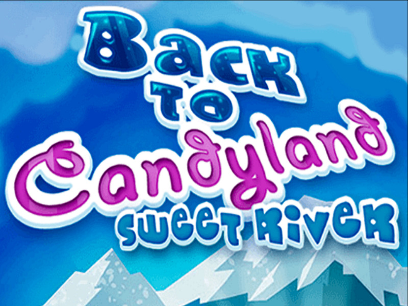 遊戲回到Candyland甜河在線