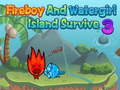 遊戲Fireboy Watergirl Island生存3在線
