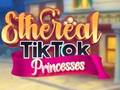 遊戲空靈的 TikTok 公主 在線