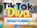 遊戲TikTok Diva 每週計劃者 在線
