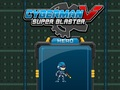遊戲Cyberman V 超級衝擊波 在線